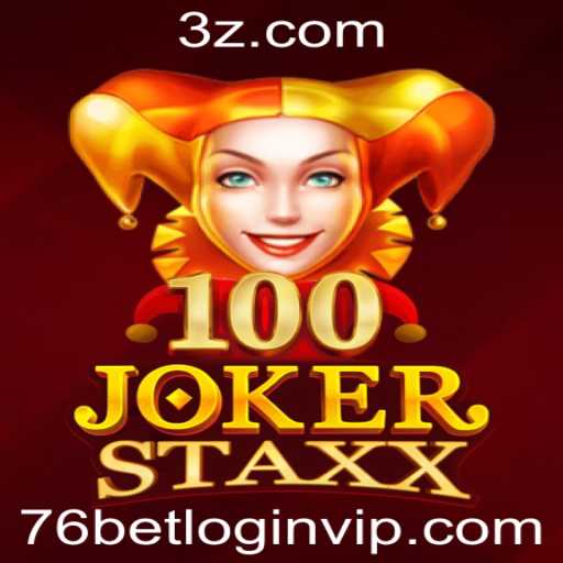 Explorando o Fascinante Mundo de 100JokerStaxx e o Boulevard do 76bet VIP Login