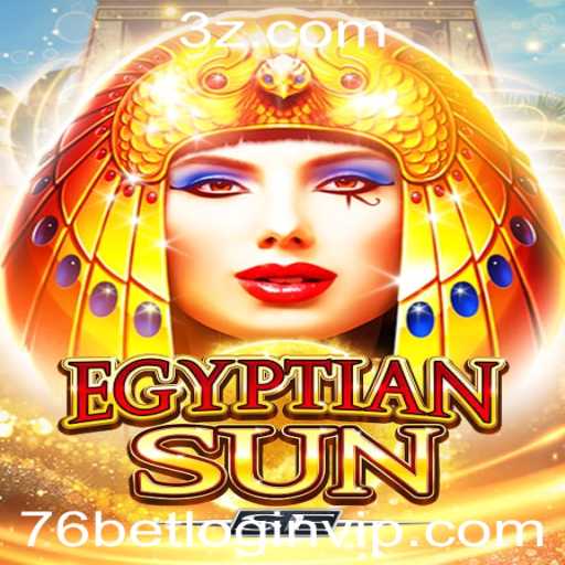 Explorando o Fascinante Mundo de EgyptianSunSE e o 76bet VIP Login