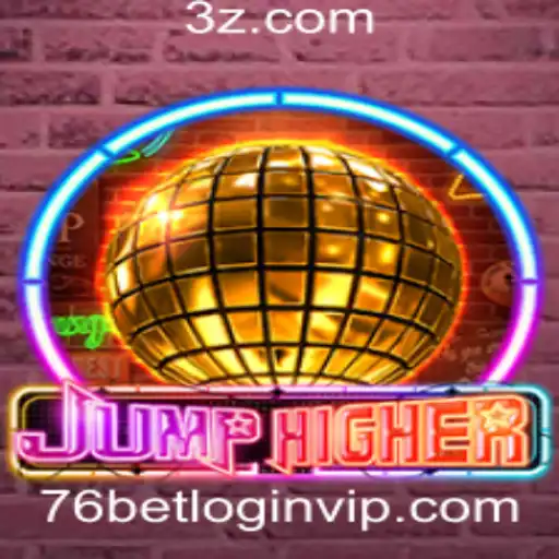 Descubra o Inovador Jogo JumpHigher e a Experiência do 76bet VIP Login