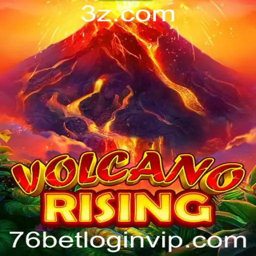 Descubra o Universo de Aventura de VolcanoRising e o Acesso VIP 76bet
