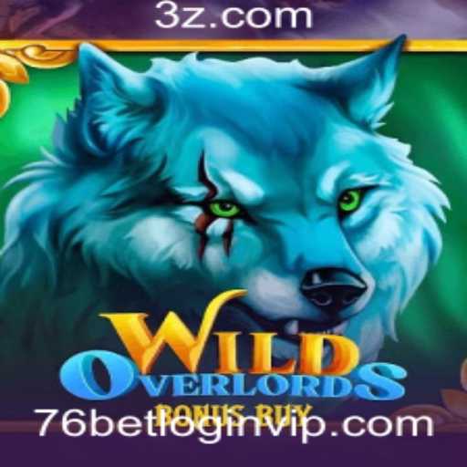 Explorando o WildOverlordsBonusBuy e o Fascínio do 76bet VIP